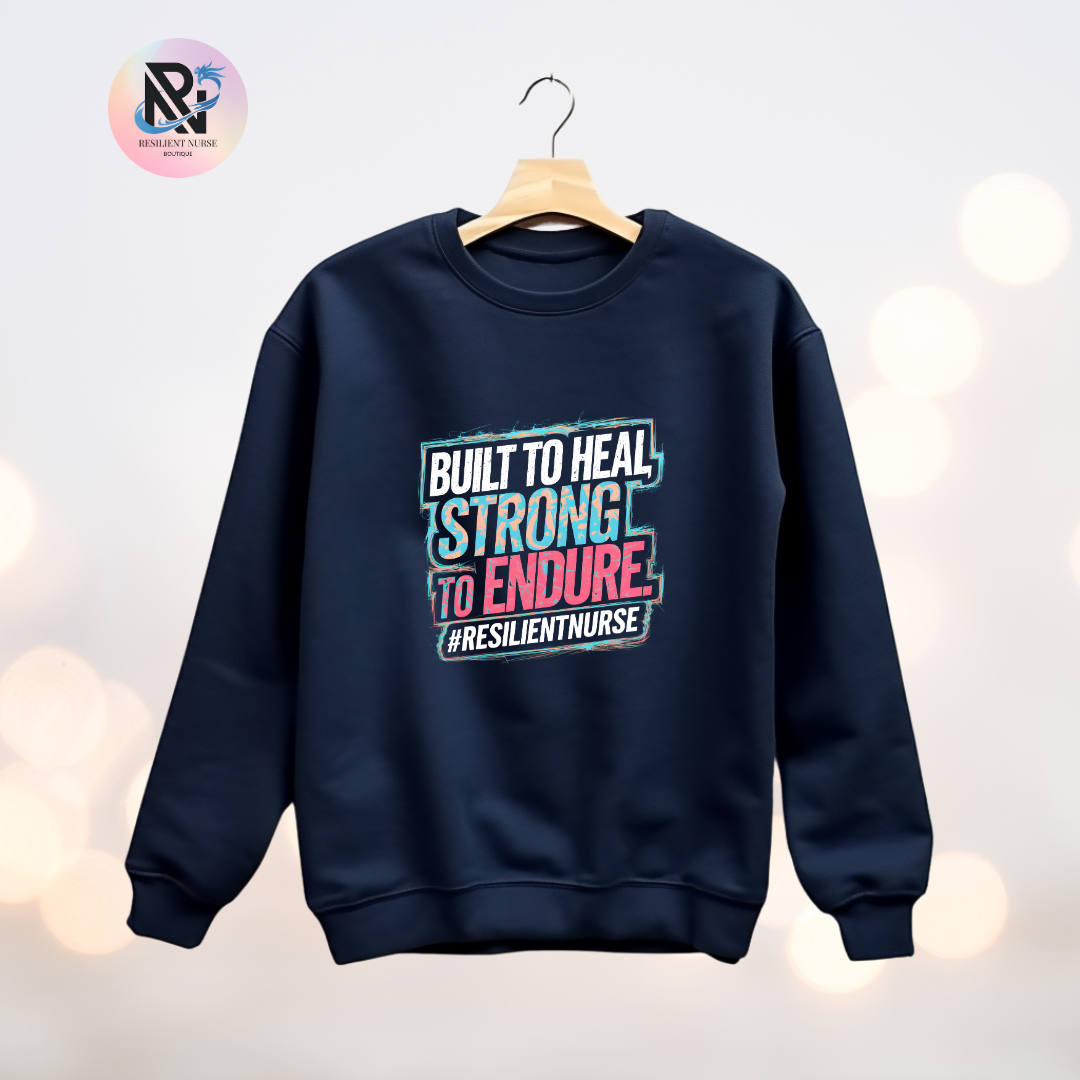 Built to Heal, Strong to Endure | Unisex Sweatshirt