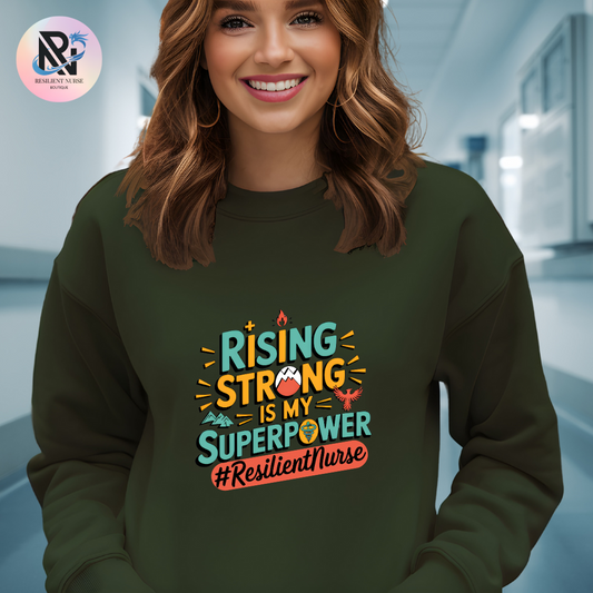 Rising Strong Is My Superpower | Unisex Sweatshirt