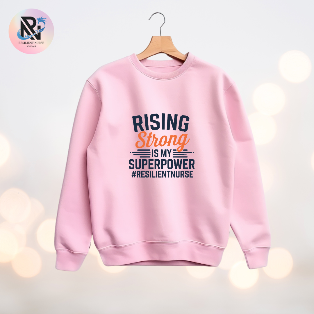 Rising Strong Is My Superpower | Unisex Sweatshirt