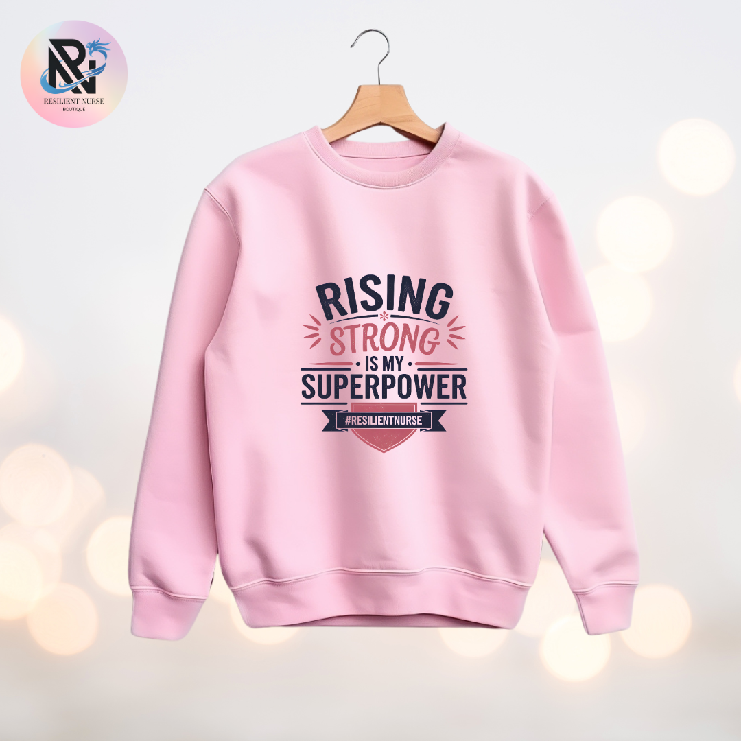 Rising Strong Is My Superpower | Unisex Sweatshirt