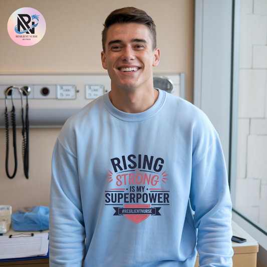 Rising Strong Is My Superpower | Unisex Sweatshirt